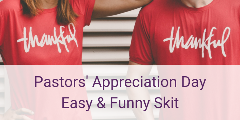 "What Pastors Do" Pastors' Appreciation Day Skit ⋆